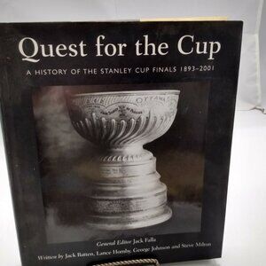 Quest for the Cup  1893 - 2001 History of Stanley Cup Finals - Jack Falla